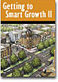 Getting to Smart Growth II